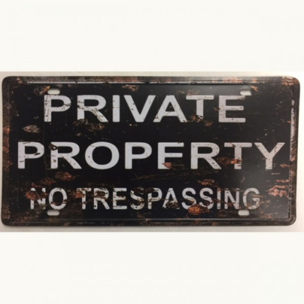 PRIVATE PROPERTY LICENSE PLATE SOUVENIR METAL SIGN 6" X 12" CAR PLATE WESTERN HOME DECOR #EH11731